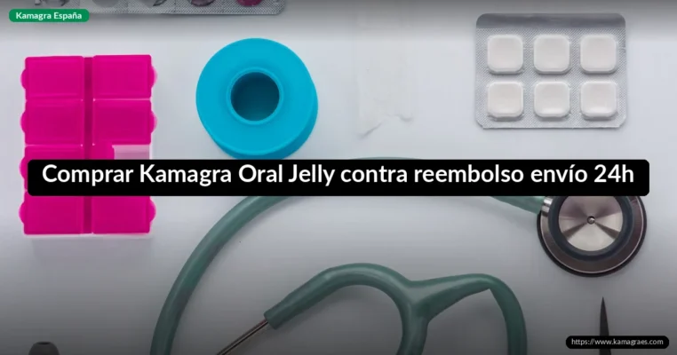 Comprar Kamagra Oral Jelly contra reembolso envío 24h