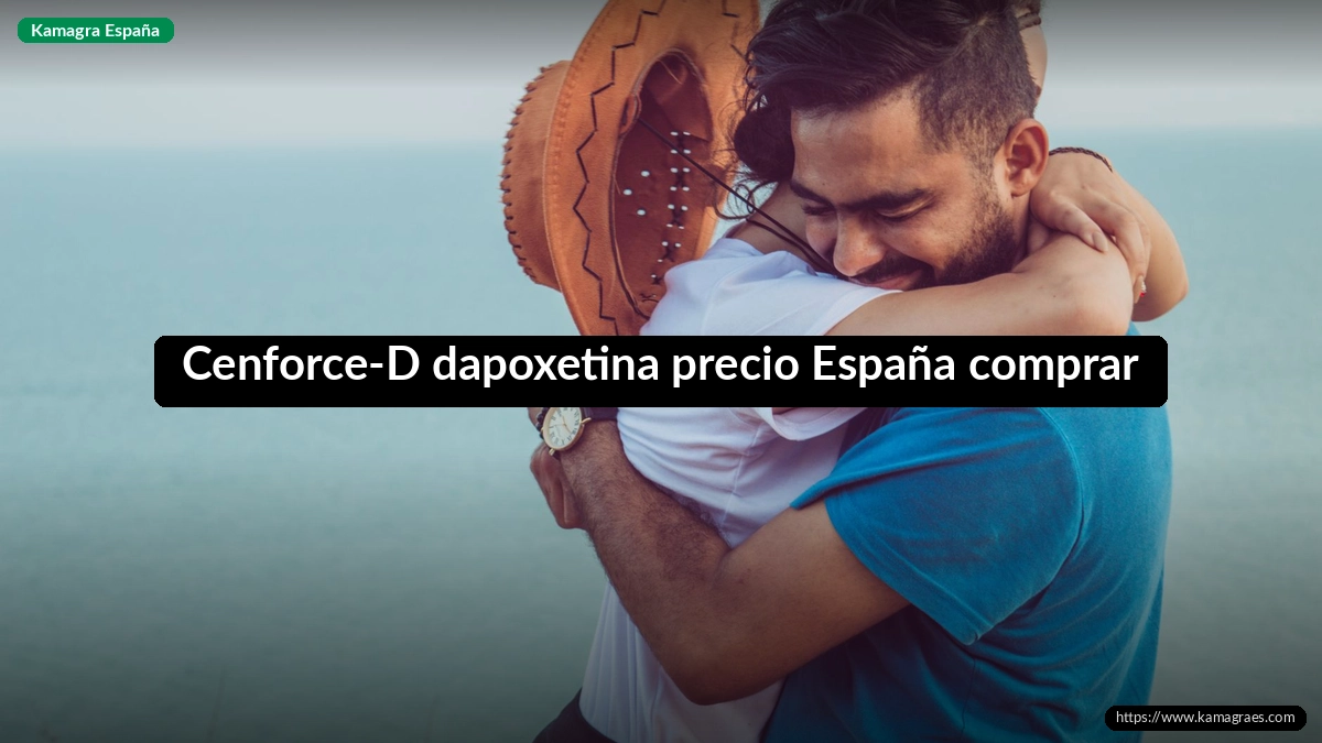 Cenforce-D dapoxetina precio España comprar