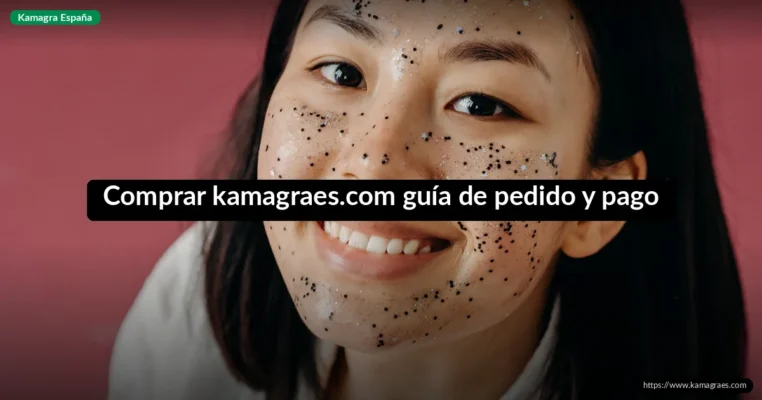 Comprar kamagraes.com guía de pedido y pago
