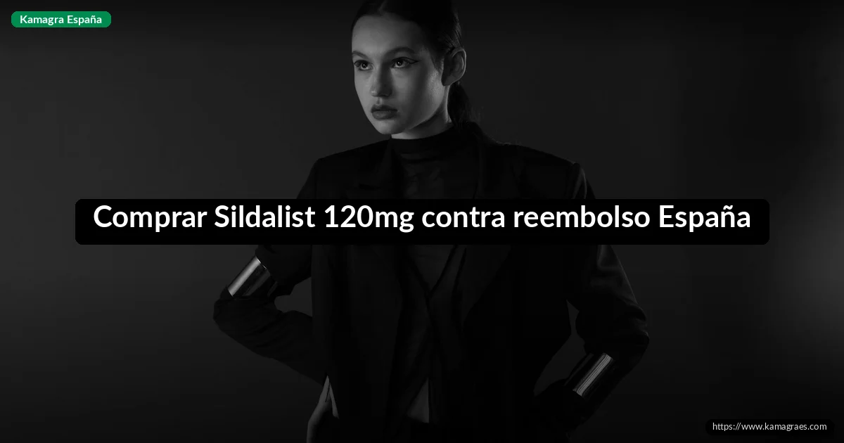Comprar Sildalist 120mg contra reembolso España