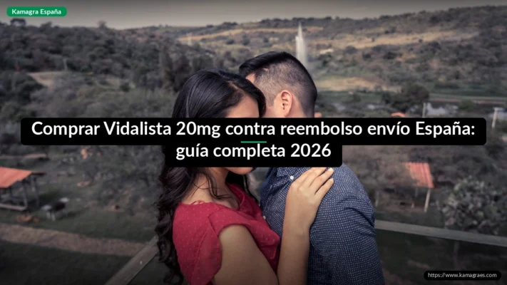 Comprar Vidalista 20mg contra reembolso envío España: guía completa 2026