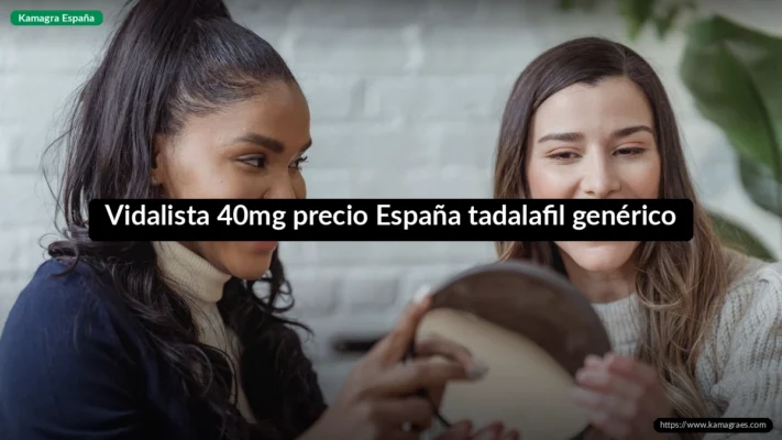 Vidalista 40mg precio España tadalafil genérico