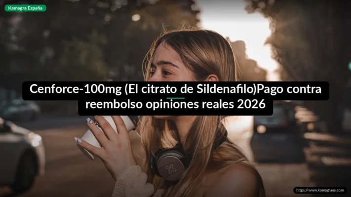 Cenforce-100mg (El citrato de Sildenafilo)Pago contra reembolso opiniones reales 2026