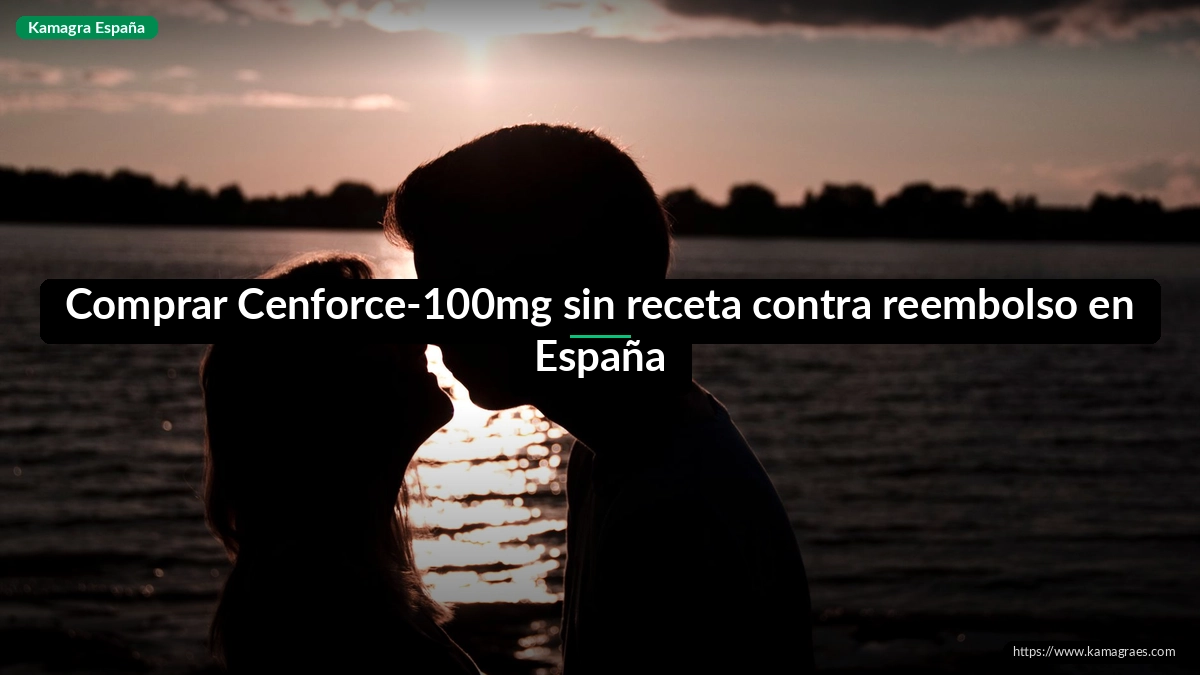 Comprar Cenforce-100mg sin receta contra reembolso en España
