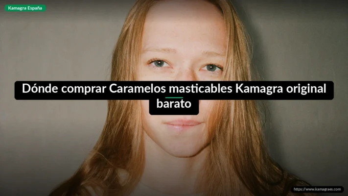 Dónde comprar Caramelos masticables Kamagra original barato